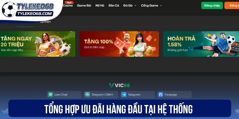 Vic88 - Hệ Sinh Thái Cá Cược Đỉnh Cao Với Tỷ Lệ Kèo Hấp Dẫn 3 Tổng hợp ưu đãi hàng đầu tại hệ thống