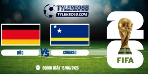 tỷ lệ kèo Đức vs Curacao - Bảng E World Cup 00h00 15/06/2026